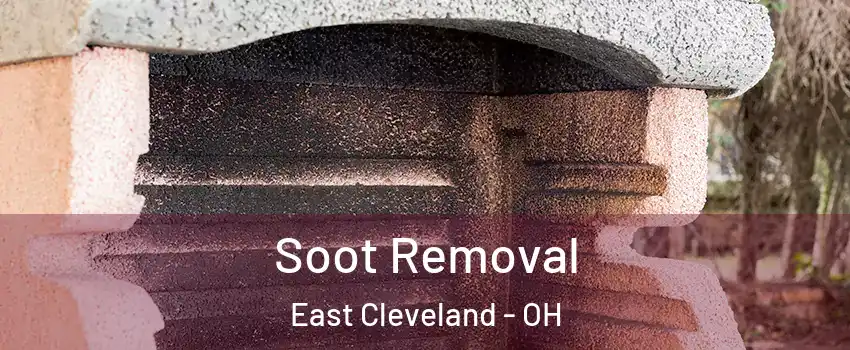  Soot Removal East Cleveland - OH